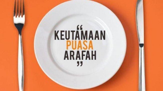 Lafal Niat dan Keutamaan Puasa Arafah